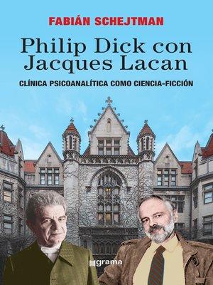 cover image of Philip Dick con Jacques Lacan